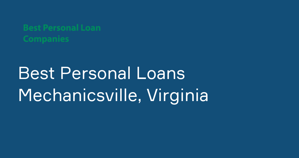 Online Personal Loans in Mechanicsville, Virginia