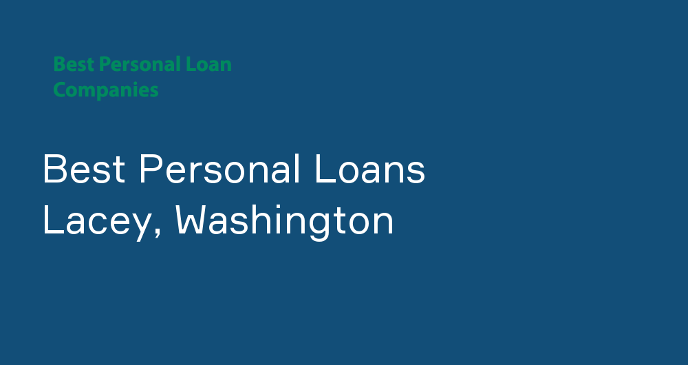 Online Personal Loans in Lacey, Washington