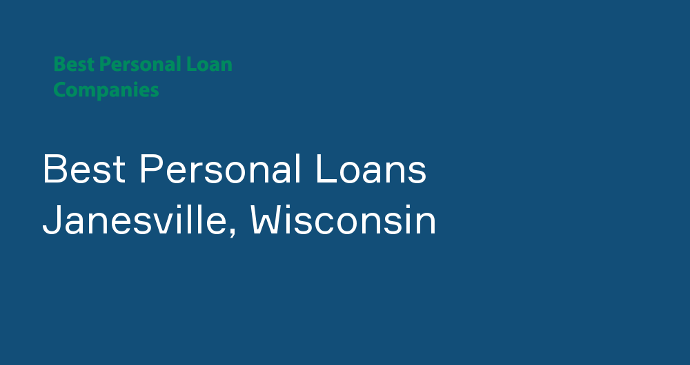 Online Personal Loans in Janesville, Wisconsin