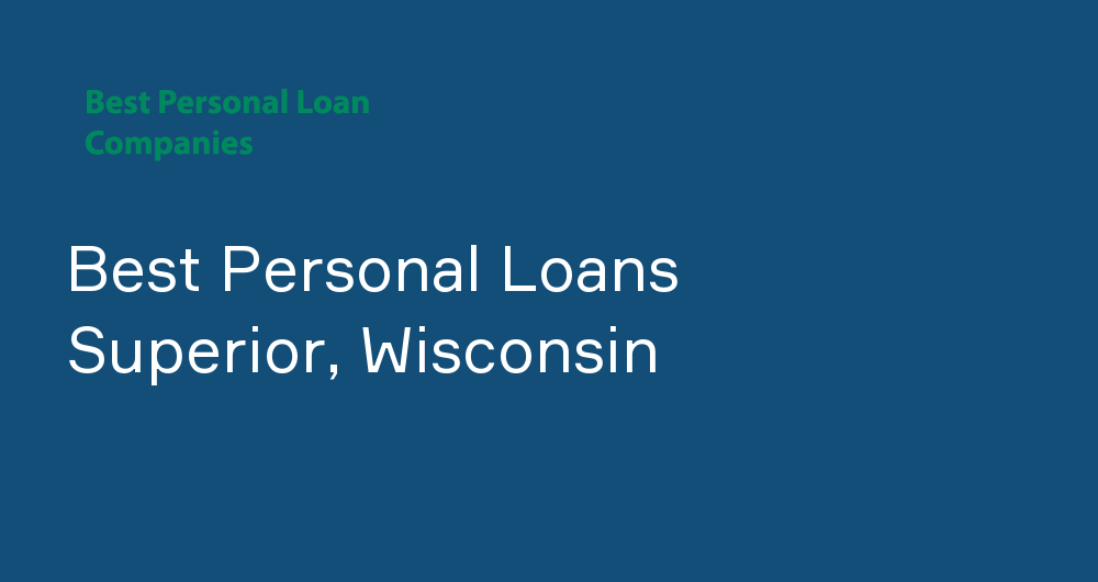 Online Personal Loans in Superior, Wisconsin